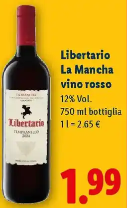 Lidl Libertario La Mancha vino rosso offerta