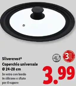 Lidl Silvercrest Coperchio universale Ø 24-28 cm offerta