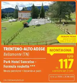 Lidl TRENTINO-ALTO ADIGE Park Hotel Sancelso - Formula roulette offerta