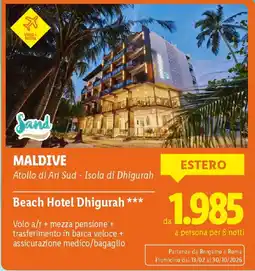 Lidl MALDIVE Beach Hotel Dhigurah offerta