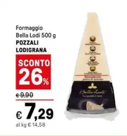 Iper La Grande Formaggio Bella Lodi POZZALI LODIGRANA offerta