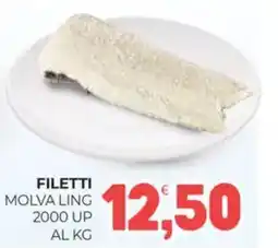 Eté Filetti molva ling 2000 up offerta