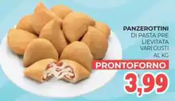 Eté Panzerottini di pasta pre lievitata offerta