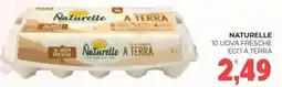 Eté Naturelle 10 uova fresche eco a terra offerta