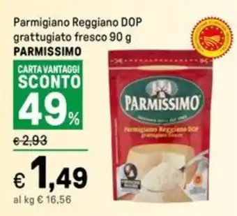 Iper La Grande Parmigiano Reggiano DOP grattugiato fresco PARMISSIMO offerta