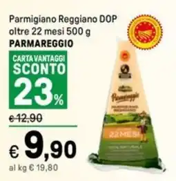 Iper La Grande Parmigiano Reggiano DOP oltre 22 mesi PARMAREGGIO offerta