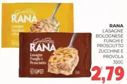 Eté Rana lasagne bolognese funghi e prosciutto zucchine e provola offerta