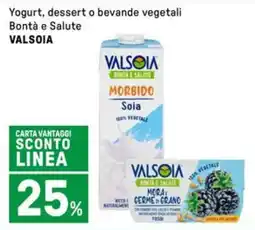Iper La Grande Yogurt, dessert o bevande vegetali Bontà e Salute VALSOIA offerta