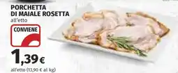 Coop PORCHETTA DI MAIALE ROSETTA offerta