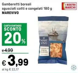 Iper La Grande Gamberetti boreali sgusciati cotti e congelati MAREVIVO offerta