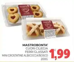 Eté Mastrobonta' cuori ciliegia ferri glassati mini crostatine albicocca/bosco offerta