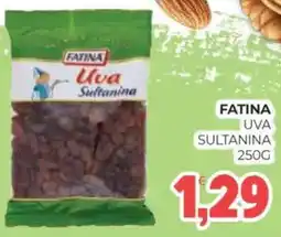 Eté Fatina uva sultanina offerta