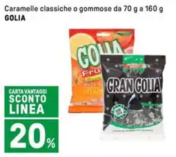 Iper La Grande Caramelle classiche o gommose GOLIA offerta
