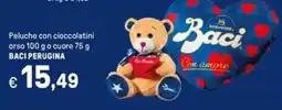 Iper La Grande Peluche con cioccolatini orso o cuore BACI PERUGINA offerta