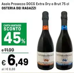 Iper La Grande Asolo Prosecco DOCG Extra Dry o Brut OSTERIA DEI RAGAZZI offerta