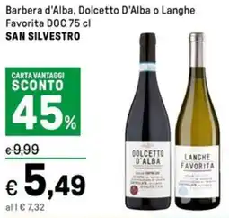 Iper La Grande Barbera d'Alba, Dolcetto D'Alba o Langhe Favorita DOC SAN SILVESTRO offerta