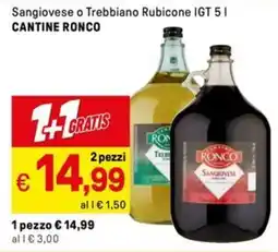 Iper La Grande Sangiovese o Trebbiano Rubicone IGT CANTINE RONCO offerta