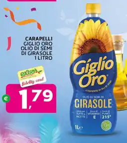 Extra Supermercati Carapelli giglio oro olio di semi di girasole offerta