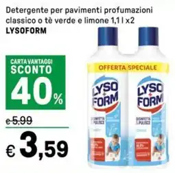 Iper La Grande Detergente per pavimenti profumazioni classico o tè verde e limone LYSOFORM offerta