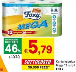 Iper La Grande Carta igienica Mega 12 rotoli FOXY offerta
