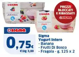 Sigma Sigma Yogurt Intero offerta