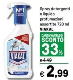Iper La Grande Spray detergenti o liquido profumazioni assortite VIAKAL offerta