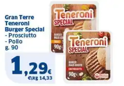 Sigma Gran Terre Teneroni Burger Special offerta