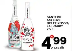 Extra Supermercati Santero 958 love dolce rosso/ extradry offerta