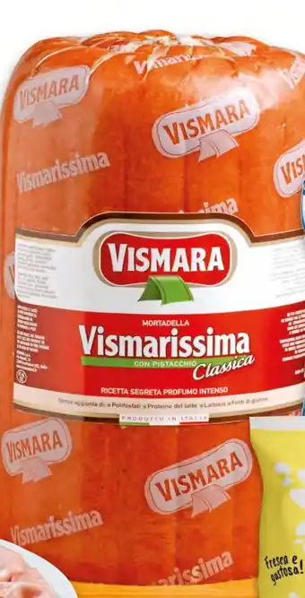 Mortadella Vismarissima VISMARA