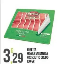 Euroesse Beretta fresca salumeria prosciutto crudo offerta