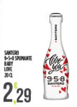 Euroesse Santero 9.5.8 spumante baby love offerta