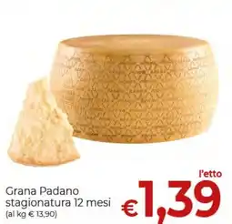 Supermercati Nonna Isa Grana Padano stagionatura 12 mesi offerta