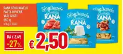Galassia Rana sfogliavelo pasta ripiena offerta