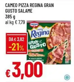 Galassia Cameo pizza regina gran gusto salame offerta