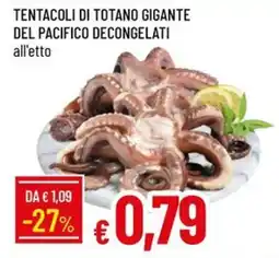 Galassia Tentacoli di totano gigante del pacifico decongelati offerta
