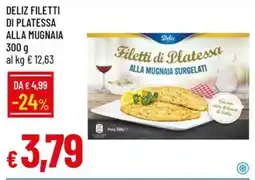 Galassia Deliz filetti di platessa alla mugnaia offerta