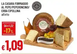 Galassia La casara formaggio al pepe/peperoncino/ erba cipollina offerta