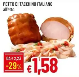 Galassia Petto di tacchino italiano offerta