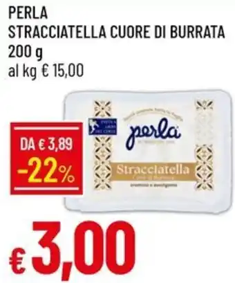 Perla stracciatella cuore di burrata