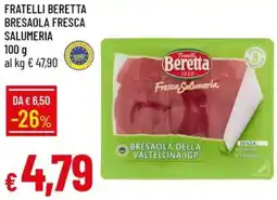 Galassia Fratelli beretta bresaola fresca salumeria offerta