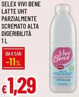 Galassia Selex vivi bene latte uht parzialmente scremato alta digeribilità offerta
