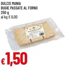 Galassia Dulcis mania bugie passate al forno offerta