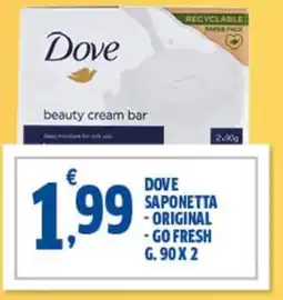 Sigma Dove saponetta original - go fresh offerta