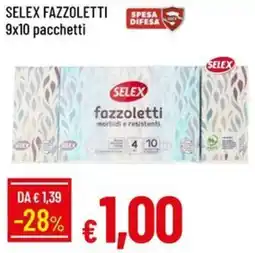 Galassia Selex fazzoletti offerta