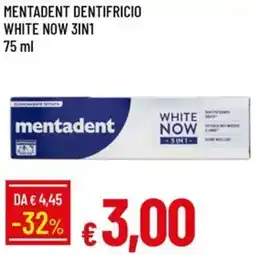 Galassia Mentadent dentifricio white now 3in1 offerta