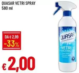 Galassia Quasar vetri spray offerta