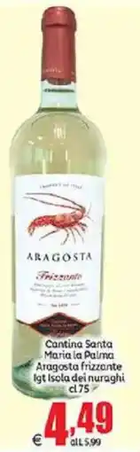 Elite Cantina Santa Maria la Palma Aragosta frizzante Igt Isola dei nuraghi offerta