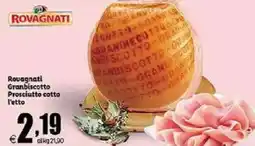 Elite Rovagnati Granbiscotto Prosciutto cotto l'etto offerta