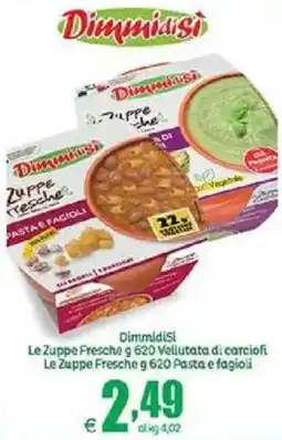 Elite Dimmidisi Le Zuppe Fresche Vellutata di carciofi Le Zuppe Fresche Pasta e fagioli Vegetale offerta