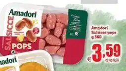 Elite Amadori Salsicce pops offerta